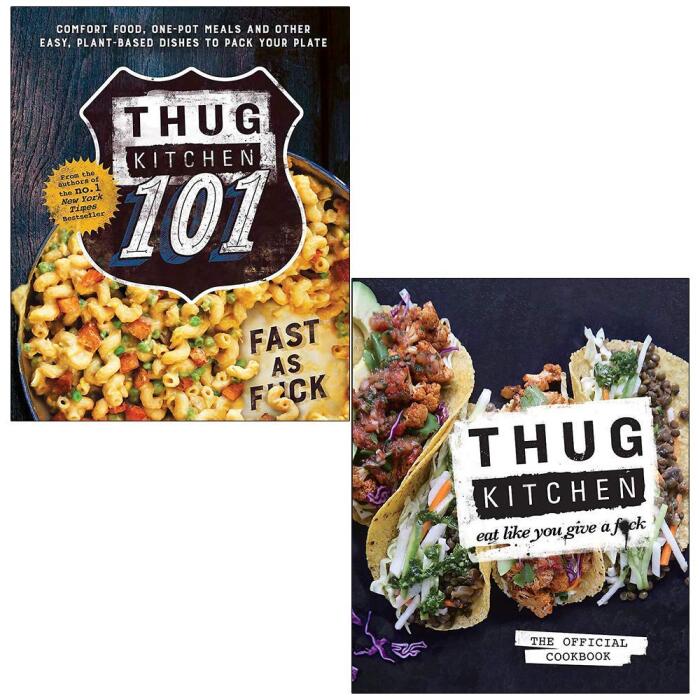 Thug Kitchen 101 Fast as F*ck & Thug Kitchen Eat Like You Give a F**k 2 Books Collection Set
