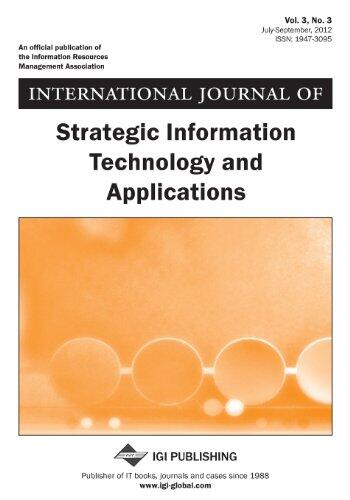 International Journal of Strategic Information Technology and Applications, Vol 3 ISS 3