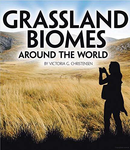 Grassland Biomes Around the World