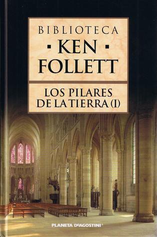 Los pilares de la tierra I