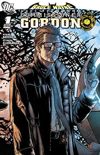 Bruce Wayne: The Road Home - Commissioner Gordon #1