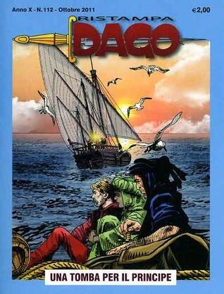 Dago Ristampa n. 112: Una tomba per il principe