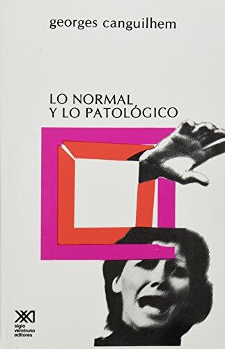 Lo Normal y Lo Patológico