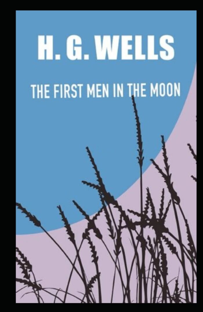 The First Men in the Moon illustrated