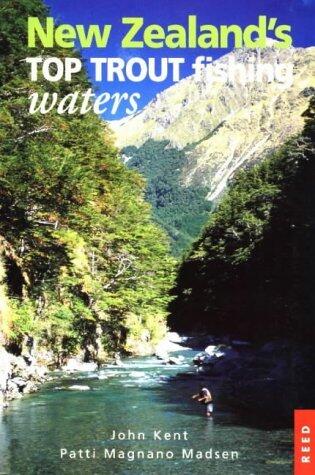 New Zealand's Top Trout Fishing Waters