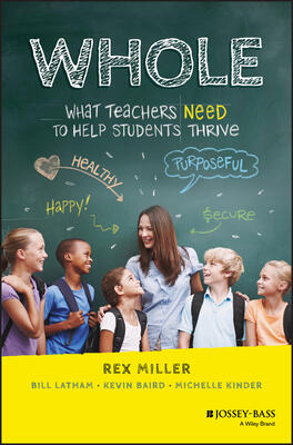 Whole: Healing Teachers, Loving Kids and Restoring a Nation