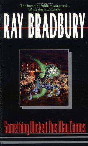Something Wicked This Way Comes by Bradbury, Ray (2006) Mass Market Paperback