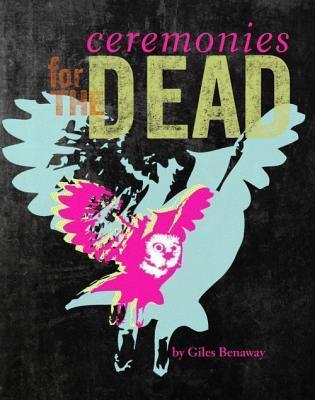 Ceremonies of the Dead