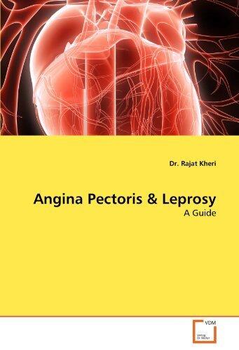 Angina Pectoris and Leprosy: A Guide
