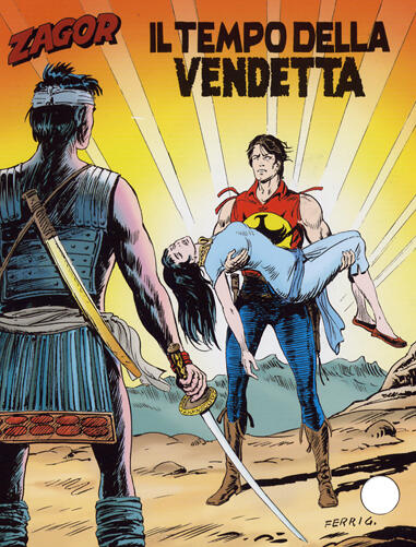 Zagor n. 487: Il tempo della vendetta