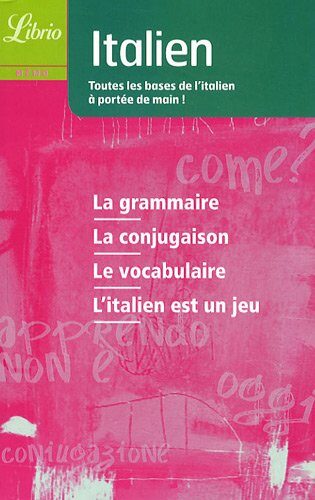 Italien: Toutes les bases de l'italien à portée de mains !