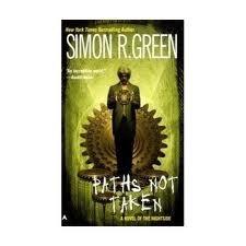 Paths Not Taken (Nightside, Book 5) Publisher: Ace