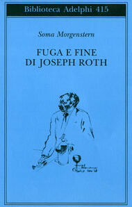Fuga e fine di Joseph Roth