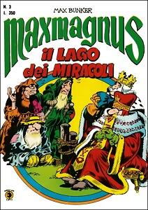 Maxmagnus n. 3: Il Lago dei Miracoli