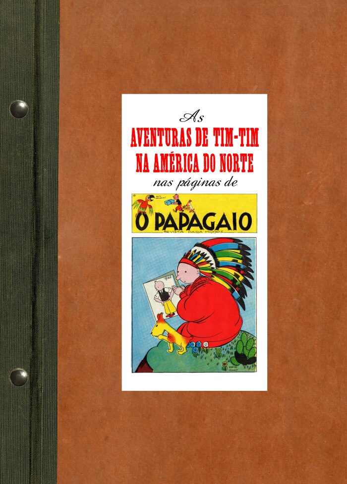 As Aventuras de Tim-Tim na América do Norte nas Páginas de O Papagaio