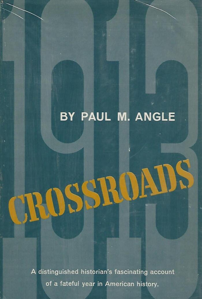 Crossroads: 1913
