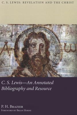 C.S. Lewis: An Annotated Bibliography and Resource