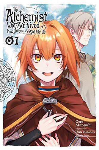The Alchemist Who Survived Now Dreams of a Quiet City Life Manga, Vol. 1