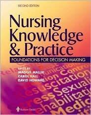 Nursing Knowledge and Practice: Foundations for Decision Making