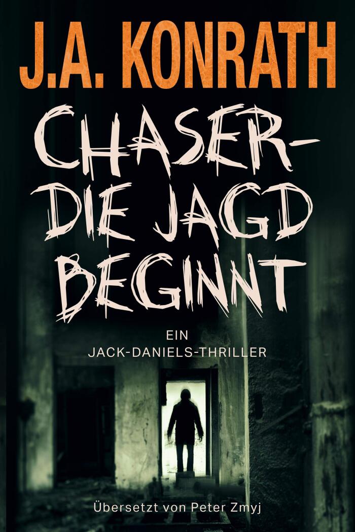 Chaser – Die Jagd beginnt (Ein Jack-Daniels-Thriller 13)