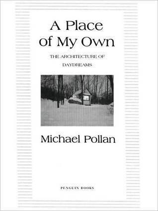 A Place of My Own: The Architecture of Daydreams
