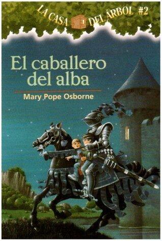 El Caballero Del Alba