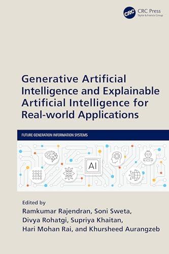 Generative Artificial Intelligence and Explainable Artificial Intelligence for Real-world Applications