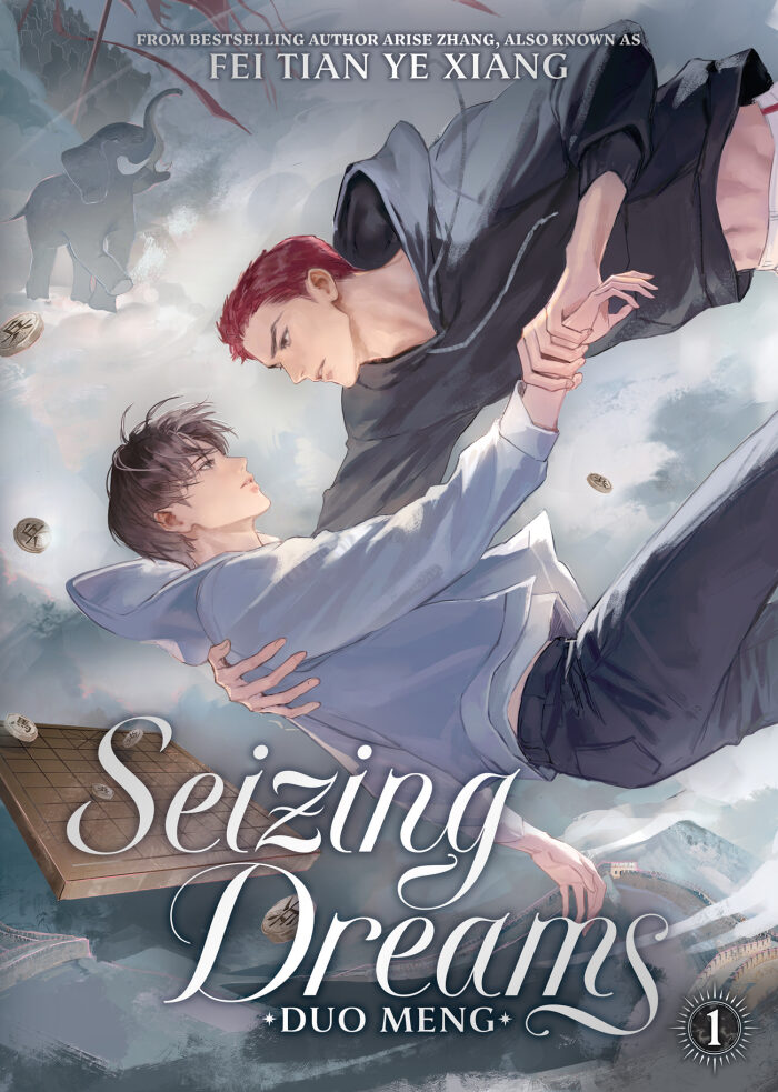 Seizing Dreams: Duo Meng (Novel)