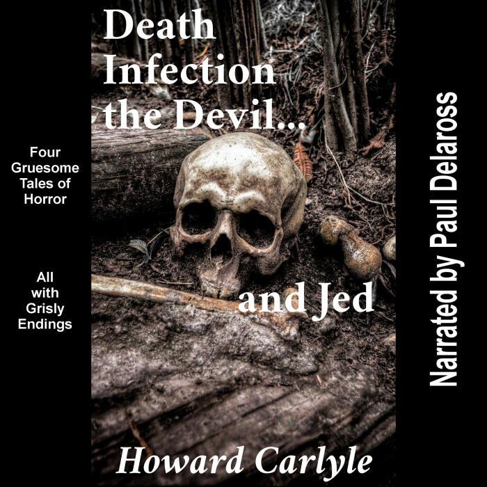Death, Infection, the Devil...and Jed