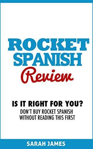 Rocket Spanish Review: Is It Right For You? Don't Buy Rocket Spanish Without Reading This First
