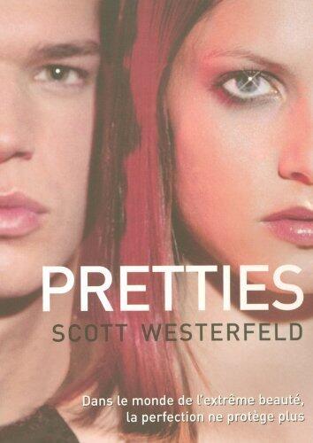 Pretties T2 (Uglies Trilogy)