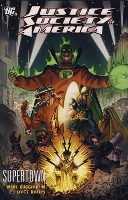 Justice Society of America, Volume 8: Super Town