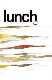 Lunch Volume 5: Flux
