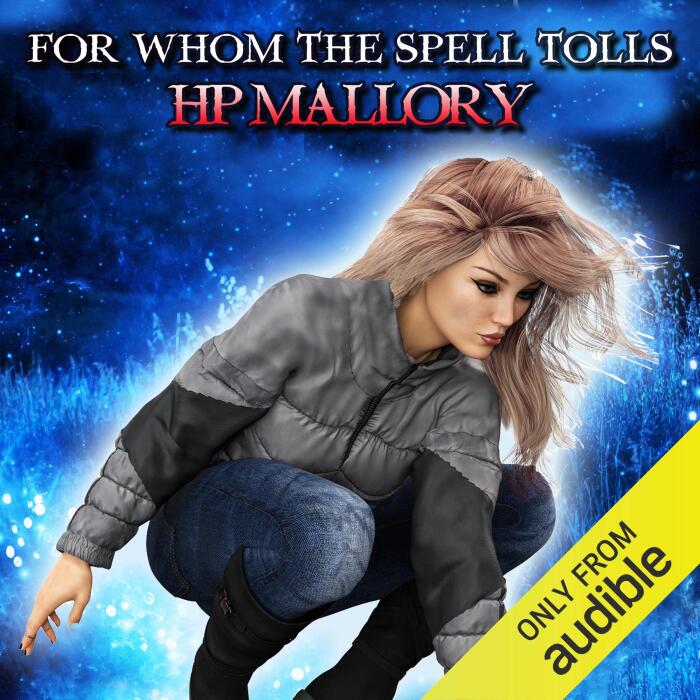 For Whom the Spell Tolls: Dulcie O'Neil, Book 6