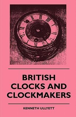 British Clocks and Clockmakers
