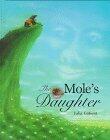 The Mole's Daughter (An Adaptation of a Korean Folktale)