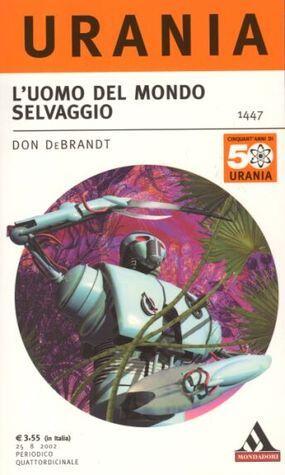 L'uomo del mondo selvaggio