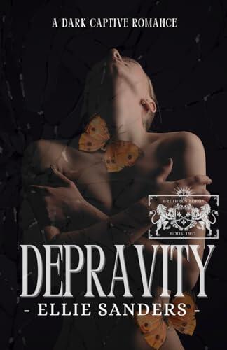 Depravity: A Dark Captive Romance