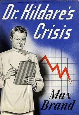 Dr. Kildare's Crisis