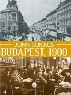 Budapest, 1900: A város és kultúrája