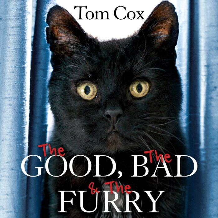 The Good, The Bad, and The Furry: Life with the World's Most Melancholy Cat and Other Whiskery Friends