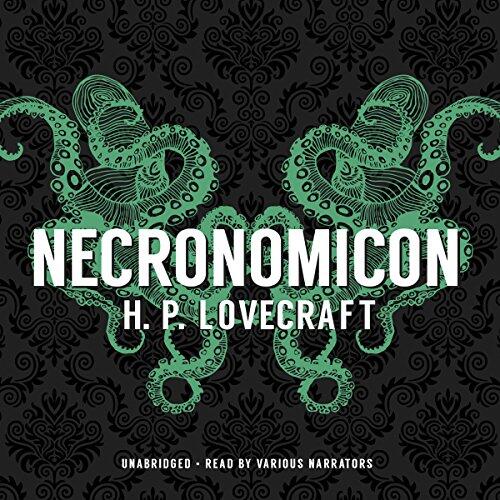 Necronomicon: The Best Weird Tales of H.P. Lovecraft