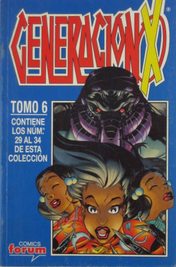 Generación X: Tomo 6
