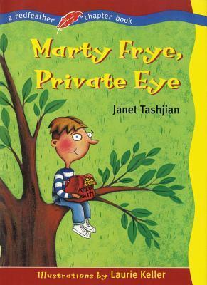 Marty Frye, Private Eye: A Redfeather Chapter Book