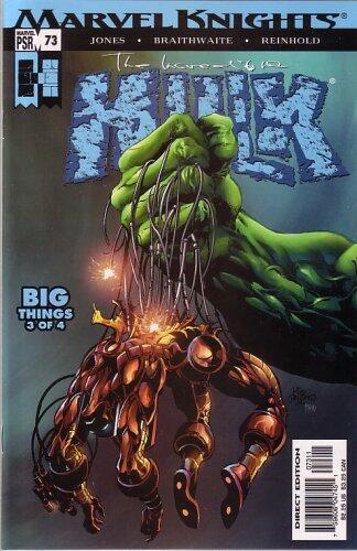 The Incredible Hulk, #73 (Comic Book): MARVEL KNIGHTS, BIG THINGS 3 OF 4