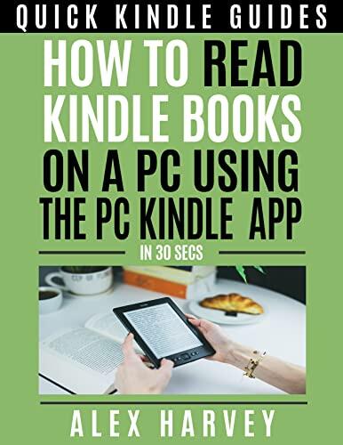 How To read Kindle books on a PC using the PC Kindle app -In 30 secs