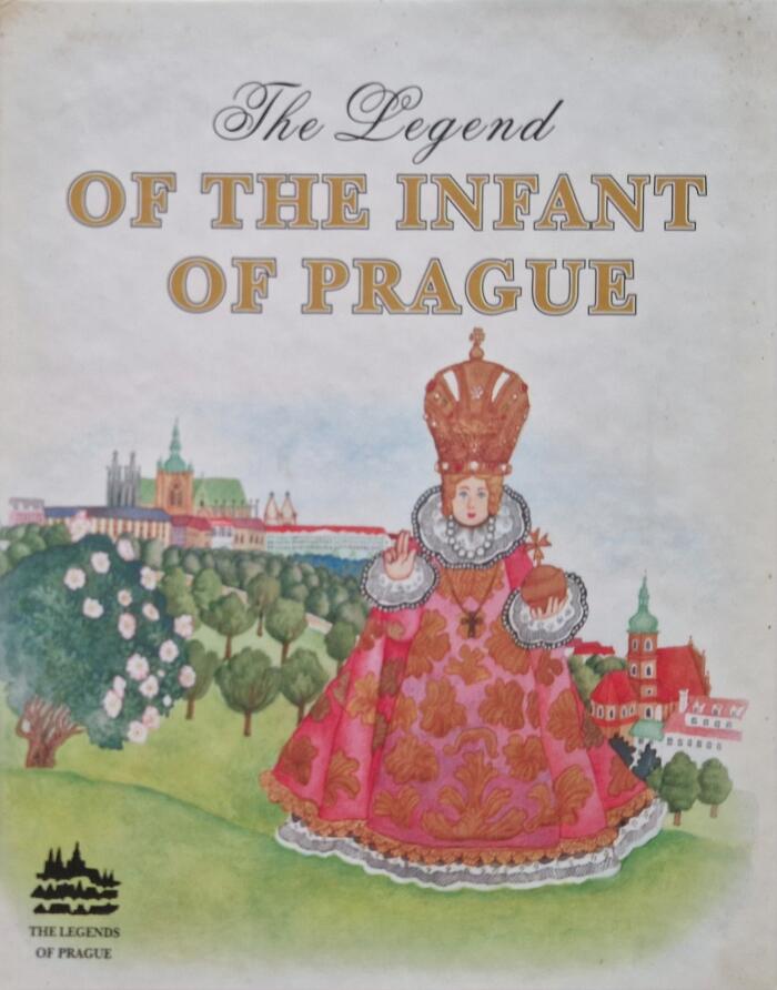 The Legend of the Infant of Prague
