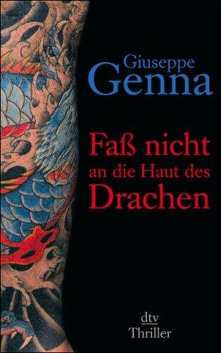 Fass Nicht An Die Haut Des Drachen