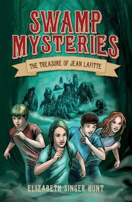 Swamp Mysteries: The Treasure of Jean Lafitte