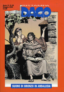 Dago Ristampa n. 36: Suono di bronzo in Andalusia